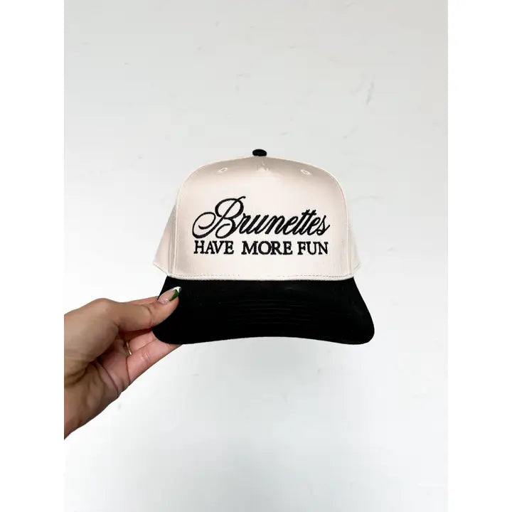Brunettes Have More Fun Cap