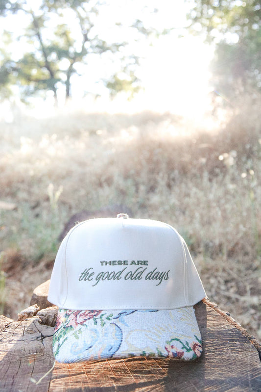 These Are The Good Old Days Floral Embroidered Hat