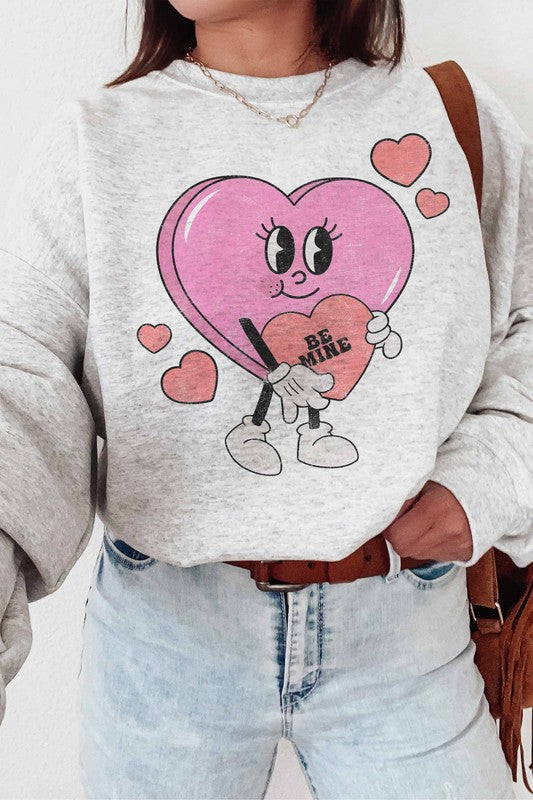 Be Mine Sweatshirt